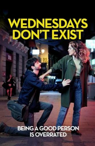 Wednesdays Don't Exist (2015)