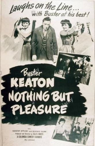 Nothing But Pleasure (1940)