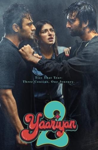 Yaariyan 2 (2023)