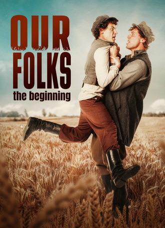 Our Folks: The Beginning (2024)