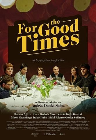 For the Good Times (2017)