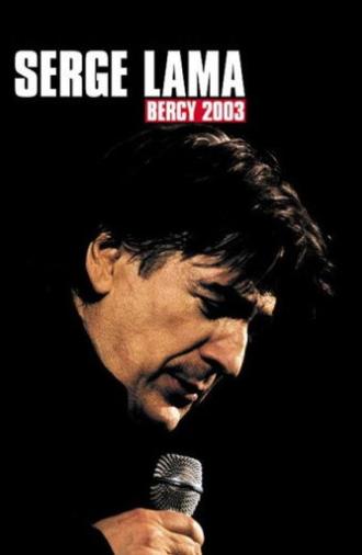 Serge Lama - Bercy 2003 (2003)