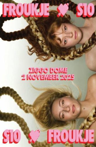 Froukje & S10 Live in Ziggo Dome (2025)