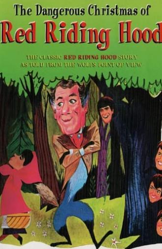 The Dangerous Christmas of Red Riding Hood (1965)