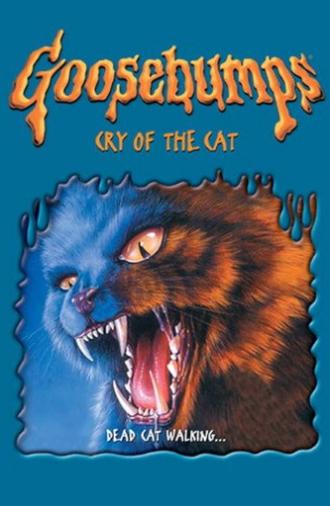 Goosebumps: Cry of the Cat (2005)