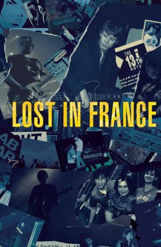 Lost in France (2017)
