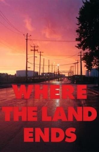 Where the Land Ends (2019)