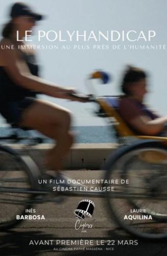 Le Polyhandicap : Une immersion au plus près de l'humanité (2024)