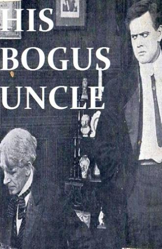 His Bogus Uncle (1911)