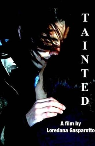 Tainted (2009)