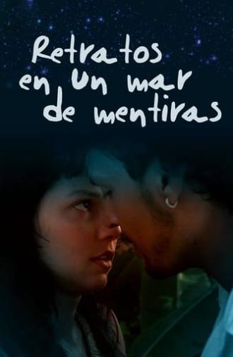 Portraits in a Sea of Lies (2010)