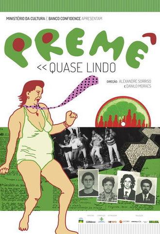 Premê - Quase Lindo (2015)