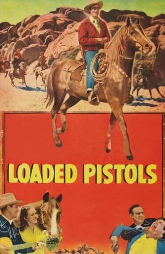 Loaded Pistols (1948)