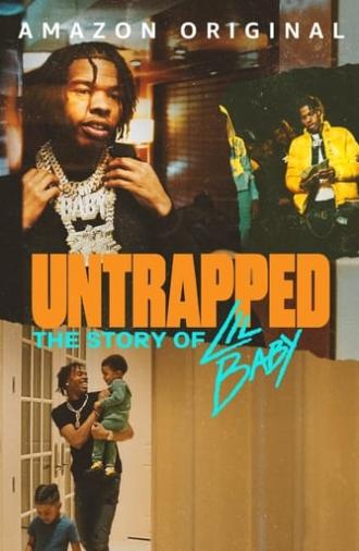 Untrapped: The Story of Lil Baby (2022)