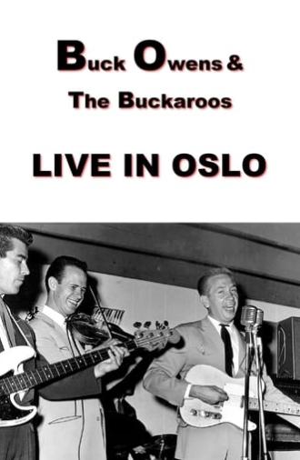 Buck Owens and The Buckaroos: Live in Oslo (1970)