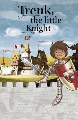 Trenk, the Little Knight (2015)