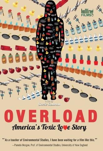 Overload: America's Toxic Love Story (2019)