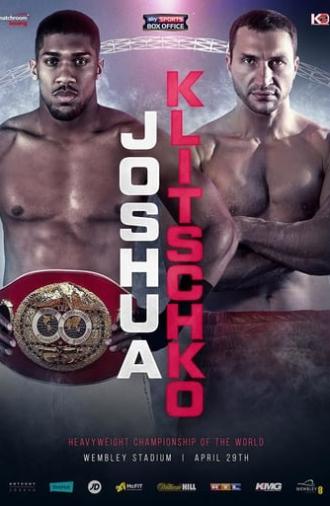 Anthony Joshua vs. Wladimir Klitschko (2017)