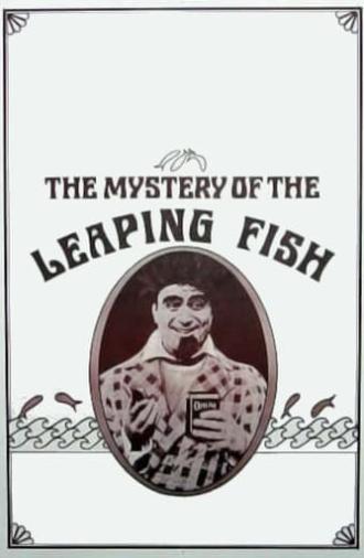 The Mystery of the Leaping Fish (1916)