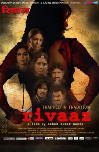 Trapped in Tradition: Rivaaz (2011)