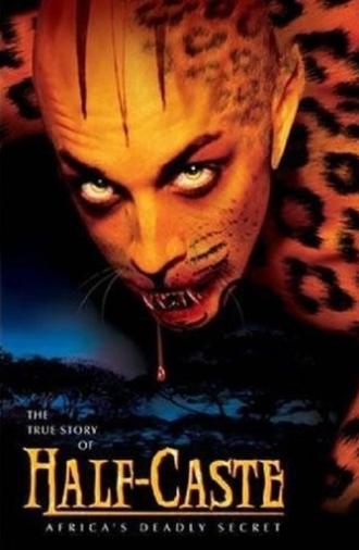 Half-Caste (2004)
