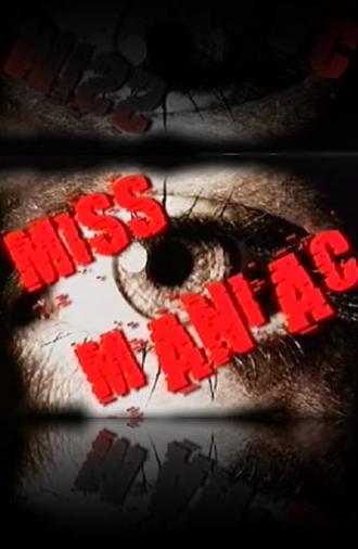 Miss Maniac (2003)