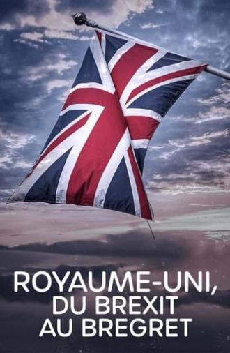 Royaume-Uni, du Brexit au Bregret (2024)