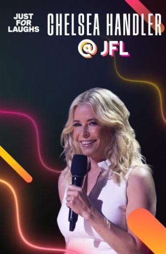 Just for Laughs: The Gala Specials - Chelsea Handler (2023)