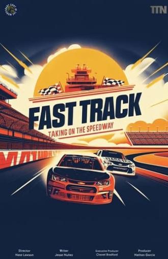 Fast Track: Taking on the Speedway (2024)