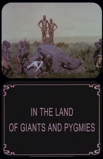 In the Land of Giants and Pygmies (1925)