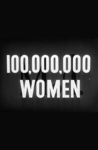 100,000,000 Women (1942)