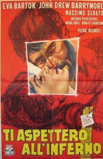 Ti aspetterò all'inferno (1960)