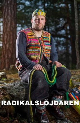 Radikalslöjdaren (2017)