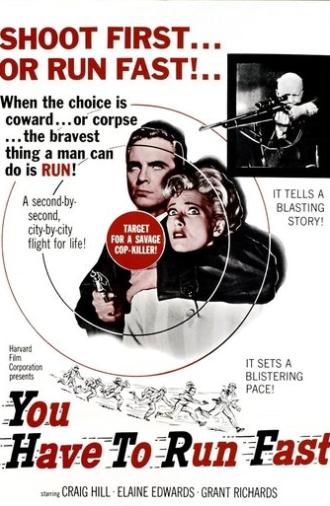 You Have to Run Fast (1961)