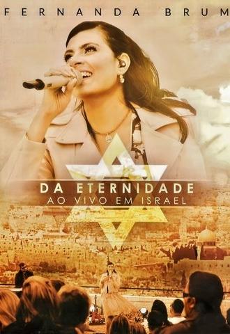 Fernanda Brum - Da Eternidade Ao Vivo em Israel (2016)