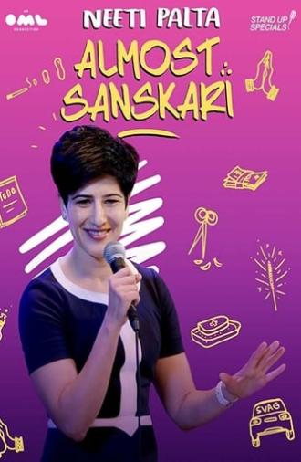 Almost Sanskari by Neeti Palta (2019)