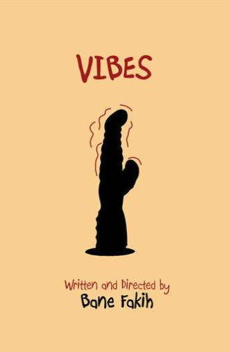 Vibes (2019)