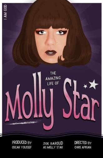 The Amazing Life of Molly Star (2024)