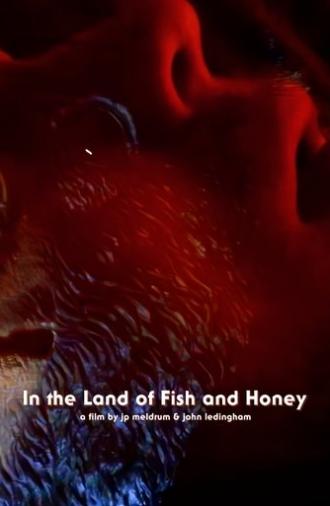 In The Land of Fish and Honey (2025)
