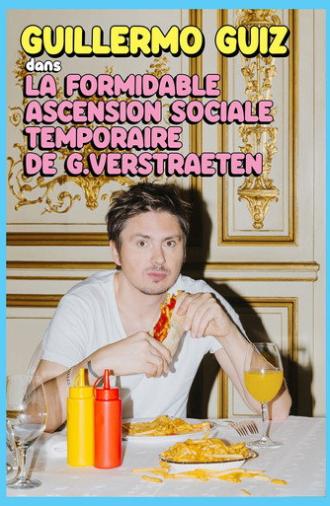 Guillermo Guiz - La formidable ascension sociale temporaire de Guy Verstraeten (2026)
