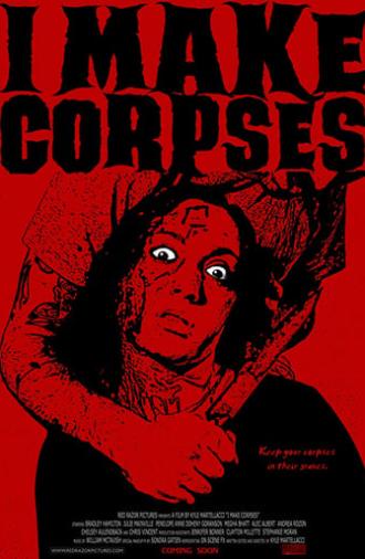 I Make Corpses (2017)