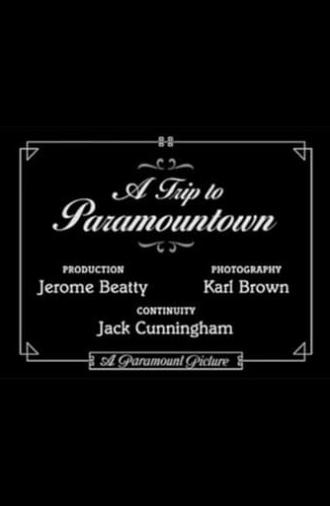 A Trip to Paramountown (1922)