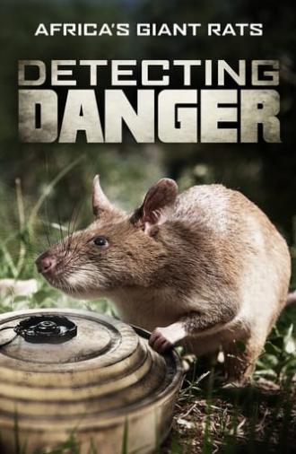 Detecting Danger: Africa's Giant Rats (2019)