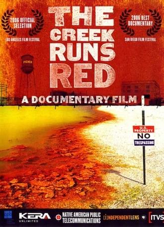 The Creek Runs Red (2007)