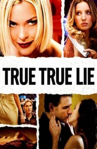 True True Lie (2006)