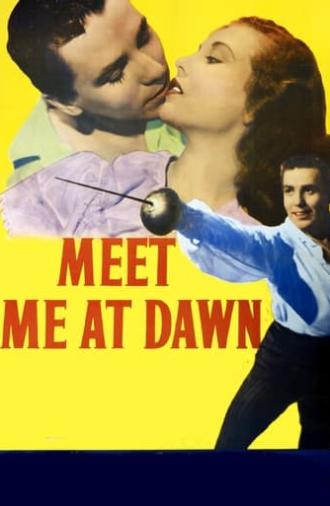 Meet Me at Dawn (1947)