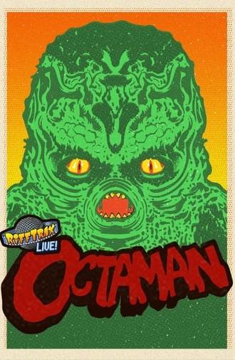 RiffTrax Live: Octaman (2019)