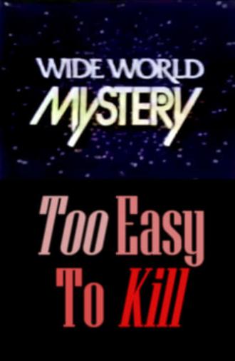 Too Easy to Kill (1975)