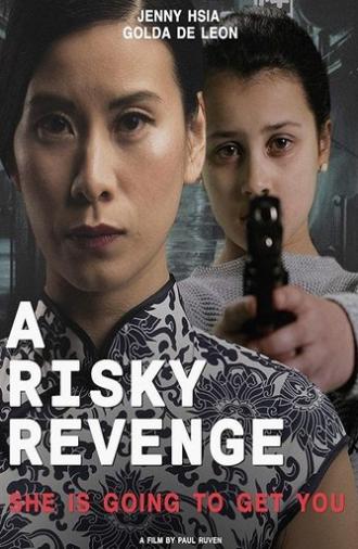 A risky revenge (2019)