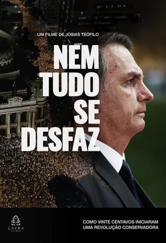 Nem Tudo se Desfaz (2021)